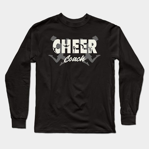 Cheer Coach in Cheer Text Long Sleeve T-Shirt by tropicalteesshop